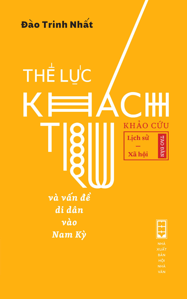 Thế Lực Khách Trú Và Vấn Đề Di Dân Vào Nam Kỳ